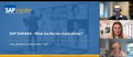 SAP S/4HANA: What are the Tax Implications?