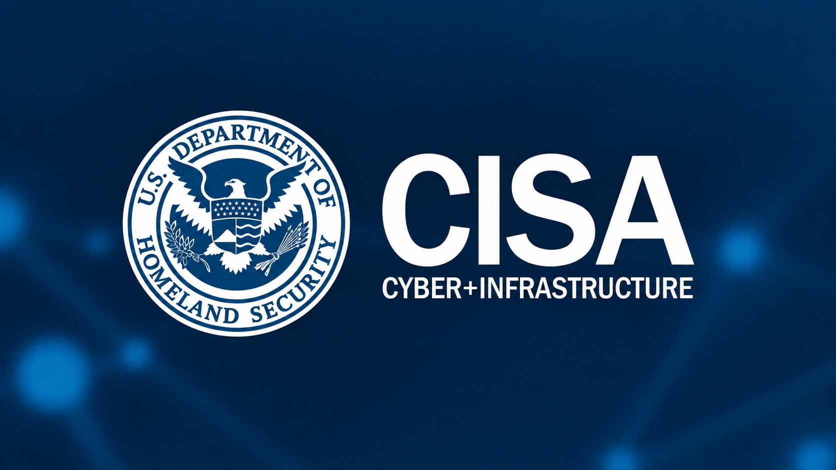 CISA logo and Department of Homeland Security seal representing US critical infrastructure cybersecurity and AI risk.